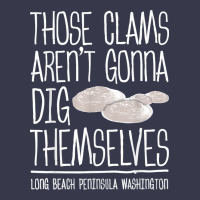 Clam Diggers Funny Quote Gift Long Beach Peninsula Long Sleeve Tee | Teevron