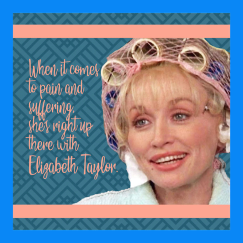 Truvy Steel Magnolias Suffering Funny Movie Quote Zipper Hoodie by minhPixels | Teevron