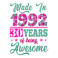 made in 1992, 30 years of being awesome | Teevron