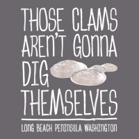 Clam Diggers Funny Quote Gift Long Beach Peninsula Premium Sweatshirt | Teevron