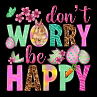 Don't Worry Be Happy Easter Day Long Sleeve Tee | Teevron