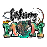 fishing mom | Teevron