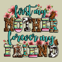 First My Mother Forever My Friend Heavy Core Tee | Teevron