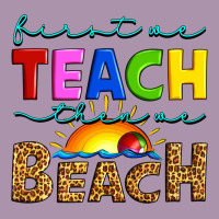 First We Teach Then We Beach Heavyweight Hoodie | Teevron