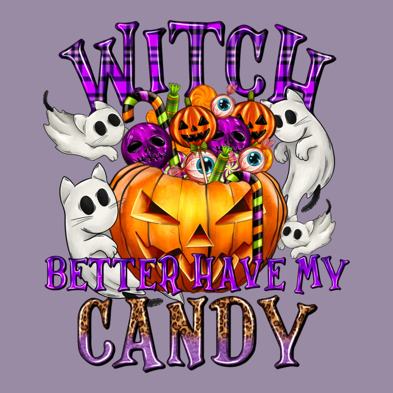Witch Better Have My Candy Classic Tee by texasbilliewilder | Teevron