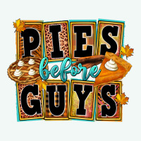 Pies Before Guys Premium Hoodie | Teevron