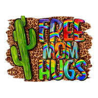 free mom hugs | Teevron
