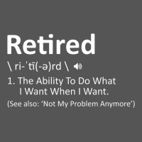 Retired Definition Not My Problem Anymore Funny Retirement Zipper Hoodie | Teevron