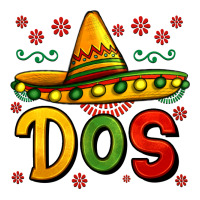Dos My Second Mexican Birthday Premium Tee | Teevron