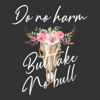Do No Harm But Take No Bull | Teevron