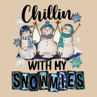 Chillin With My Snowmies Heavyweight Sweatshirt | Teevron