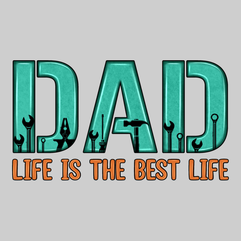 Dad Life Is The Best Life Premium Sweatshirt by Artiststas | Teevron
