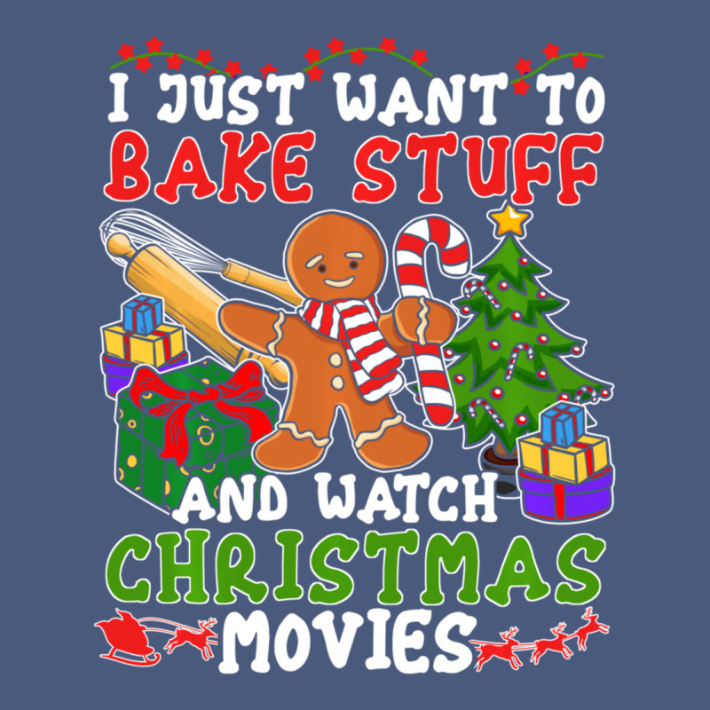 I Just Want To Bake Stuff And Watch Christmas Movies Vintage Hoodie by minhPixels | Teevron