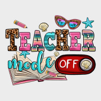 Teacher Mode Off Urban Hoodie | Teevron