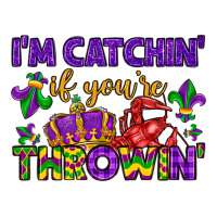 i m catchin if you re throwin | Teevron