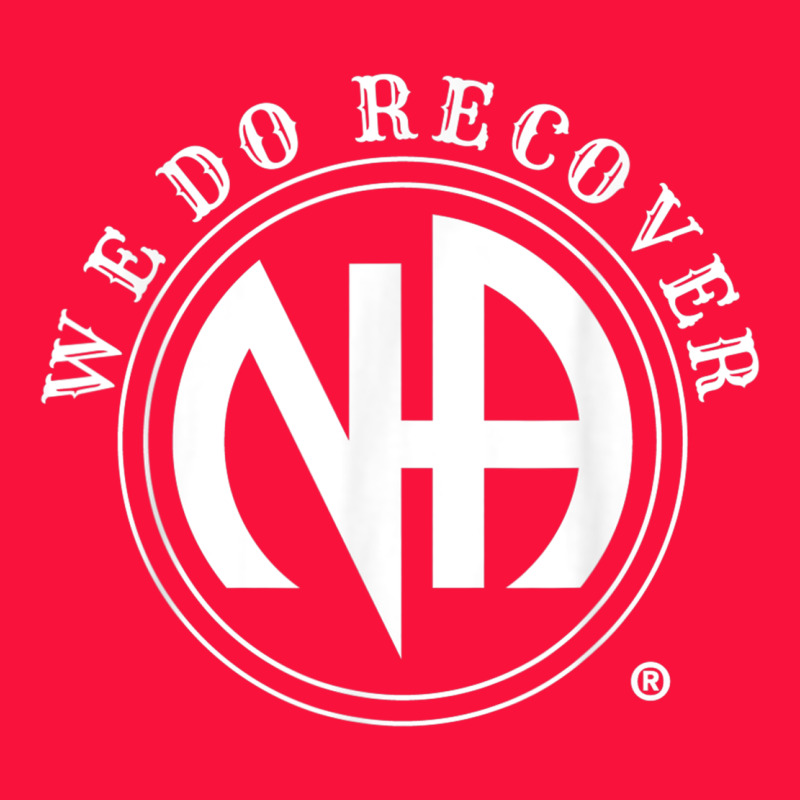 We Do Recover Narcotics Anonymous Men Women Gift Classic Tee by minhPixels | Teevron
