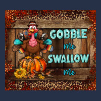 Gobble Me Swallow Me Tumbler Premium Hoodie | Teevron