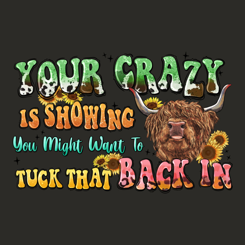 Your Crazy Is Showing Cow Heavy Core Tee by LillyAllenDesigns | Teevron