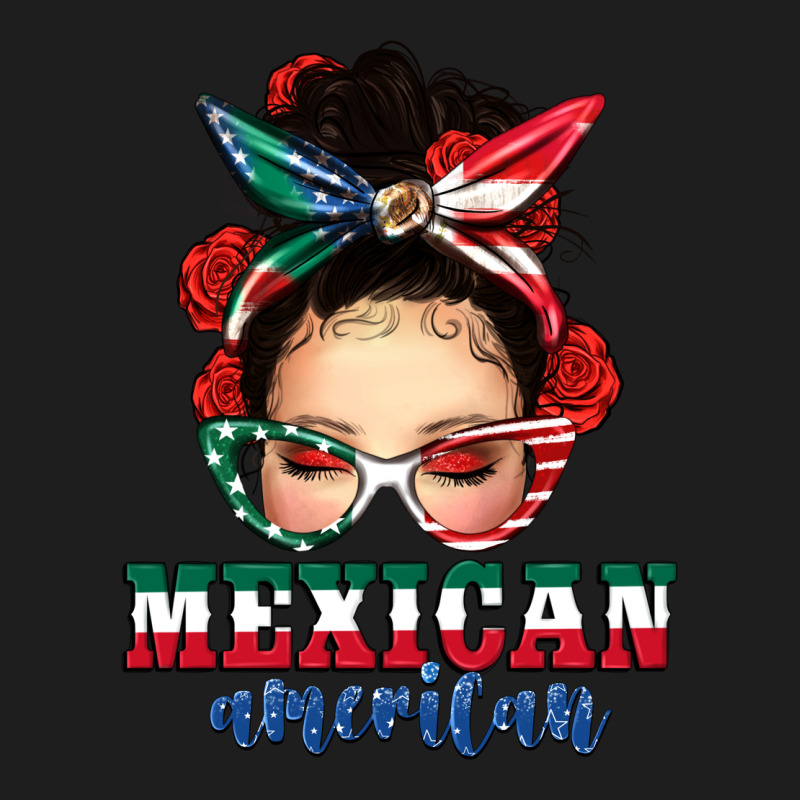 Mexican American Messy Bun Classic Tee by texasbilliewilder | Teevron