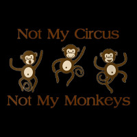 Womens Not My Circus Not My Monkeys Gifts - Funny Political Novelty V- Urban Hoodie | Teevron