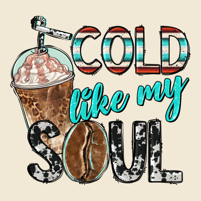 Cold Like My Soul With Coffee Premium Tee by BarkalooDesign | Teevron