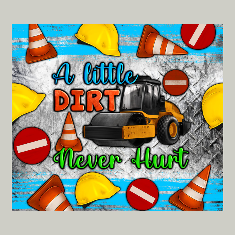 A Little Dirt Never Hurt Steam Roller Tumbler Heavyweight Hoodie by Artiststas | Teevron