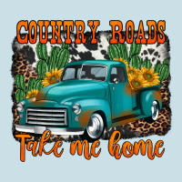 Country Roads Take Me Home Old Western Truck Ladies Tee | Teevron