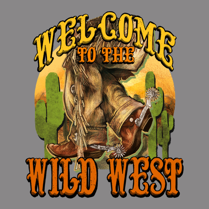Welcome To The Wild West Cowboy Boots Vintage Tee by HowdyJamesFarm | Teevron
