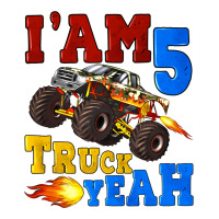 i'am five truck yeah | Teevron