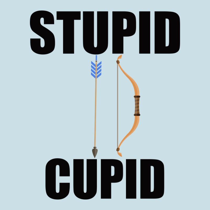 Stupid Cupid Ladies Tee by Bettercallsaul | Teevron