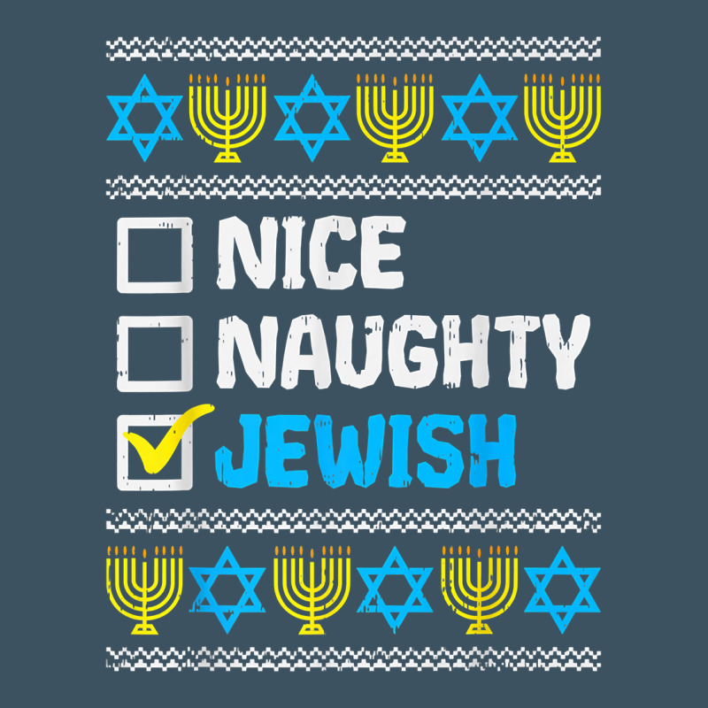 Nice Naughty Jewish Ugly Hanukkah Sweater Chanukah Jew Gift Premium T Urban Heavy Tee by minhPixels | Teevron