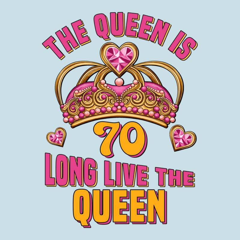 The Queen Is 70 Long Live The Queen Ladies Tee by Jasminsmagicworld | Teevron