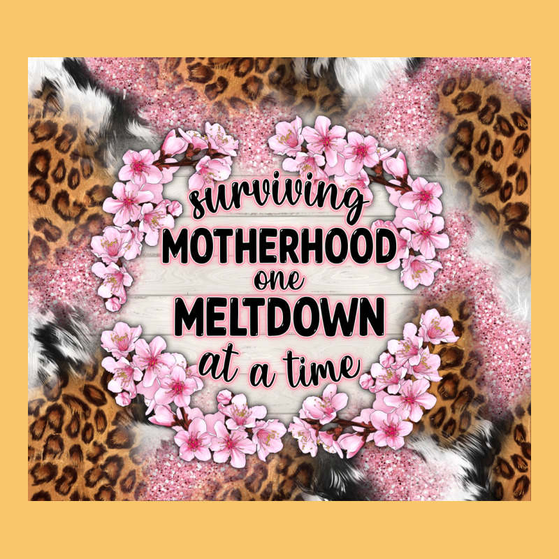 Surviving Motherhood One Meltdown At The Time Vintage Hoodie by TumblerDesignByShophia | Teevron