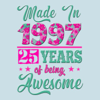 Made In 1997, 25 Years Of Being Awesome Ladies Tee | Teevron