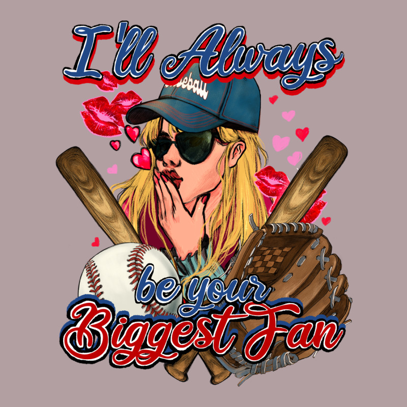 I'll Always Be Your Biggest Fan Baseball Vintage Hoodie by HowdyJamesFarm | Teevron