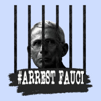 Arrest Fauci Essential Urban Heavy Tee | Teevron