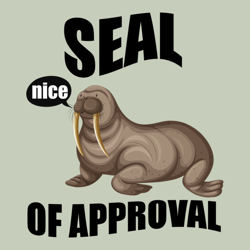 Seal Nice Of Approval Ladies Tee by Bettercallsaul | Teevron