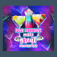 Pour Decisions Make Great Memories Urban Heavy Tee | Teevron