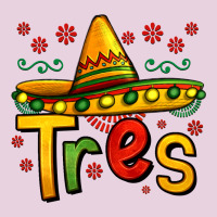 Tres My Third Mexican Birthday Ladies Tee | Teevron