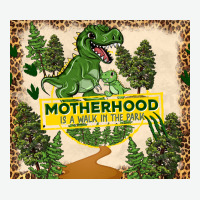 Motherhood Is A Walk In The Park Urban Heavy Tee | Teevron