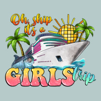 Oh Ship It's A Girls Trip Heavy Core Tee | Teevron