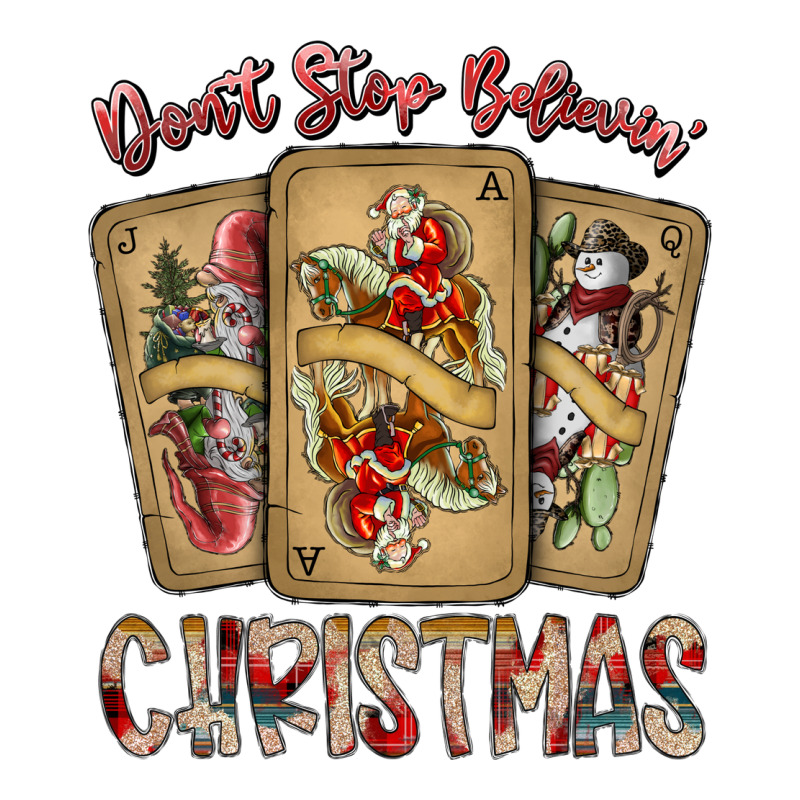 Dont Stop Believin Christmas Premium Tee by SublimationCraftShop | Teevron