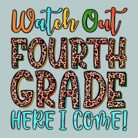 Watch Out Fourth Grade Here I Come! Heavy Core Tee | Teevron