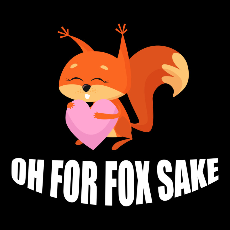 Oh, For Fox Sake Ladies Tee by Bettercallsaul | Teevron