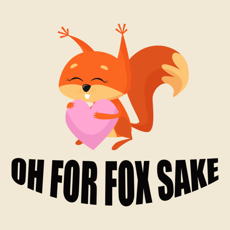 Oh, For Fox Sake Ladies Tee by Bettercallsaul | Teevron