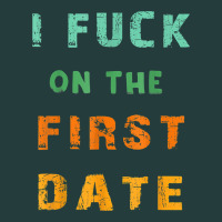 I F.uck On The First Date Funny First Date Gift Classic Tee | Teevron