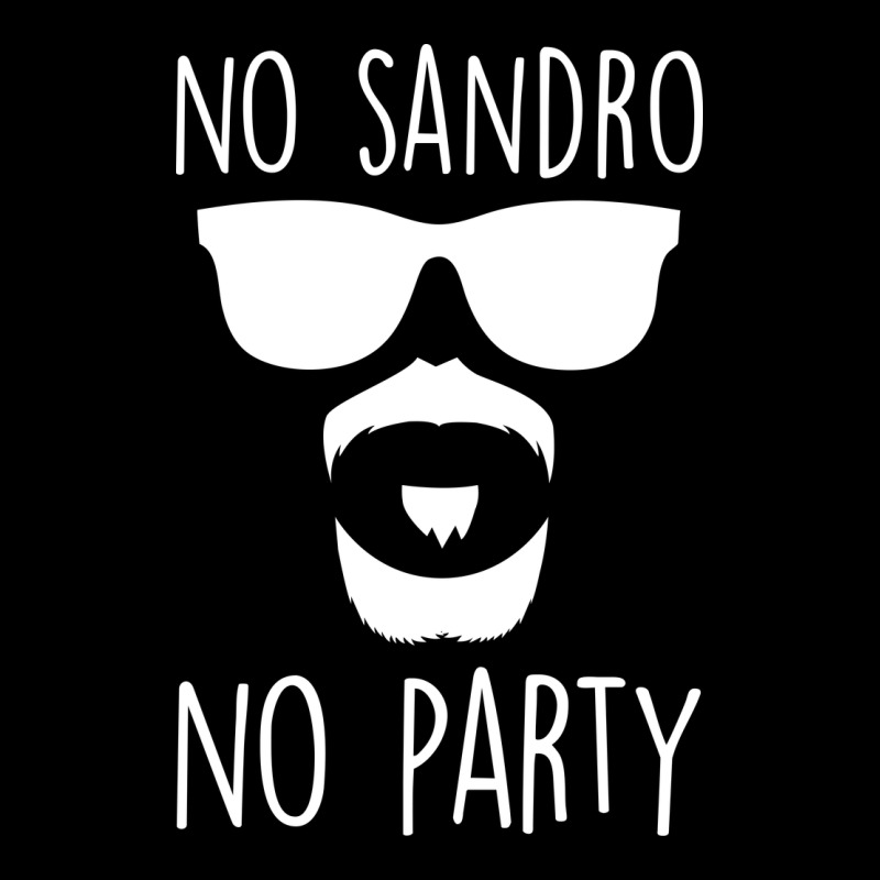 No Sandro No Party Ladies Tee by Bettercallsaul | Teevron