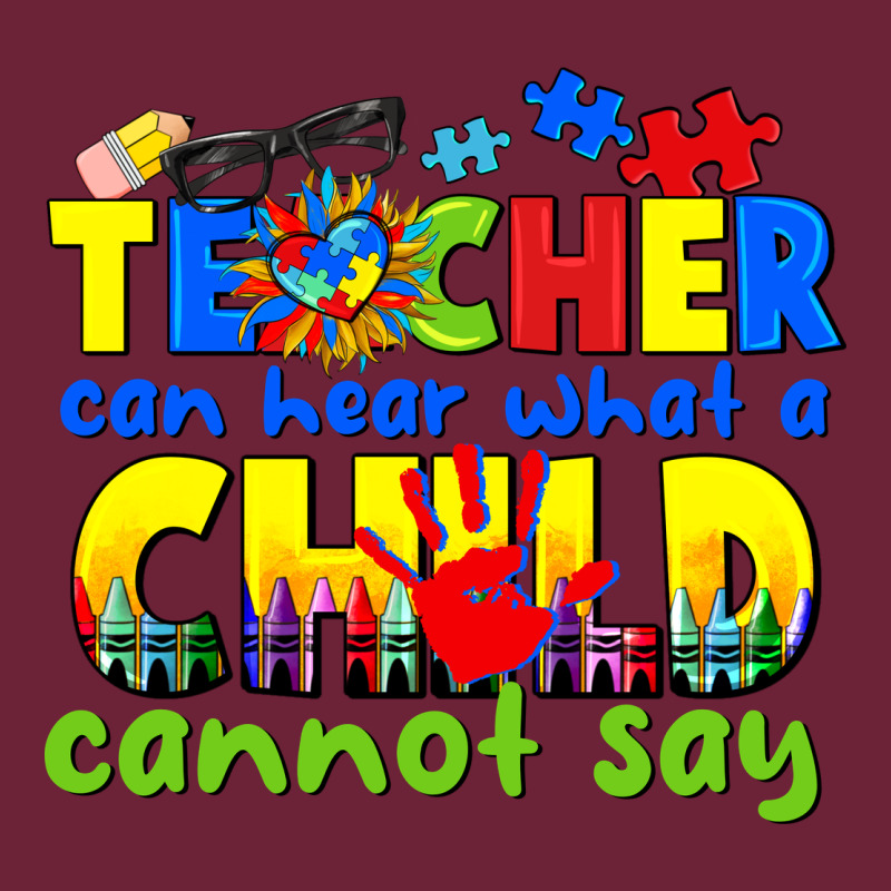 Teacher Can Hear What A Child Cannot Say Long Sleeve Tee by CowGirlArtShop | Teevron