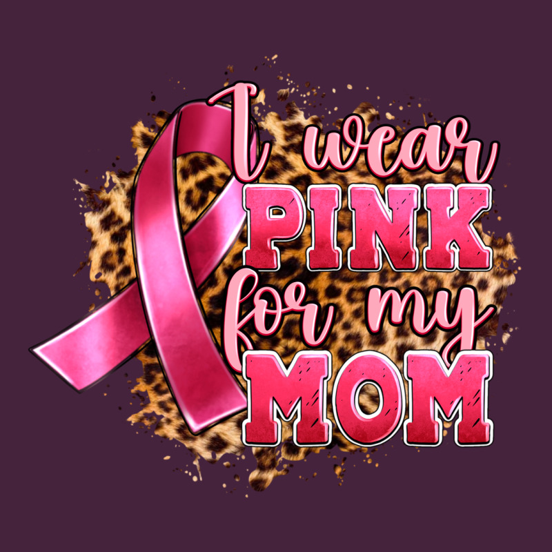 I Wear Pink For My Mom Premium Tee by Artiststas | Teevron