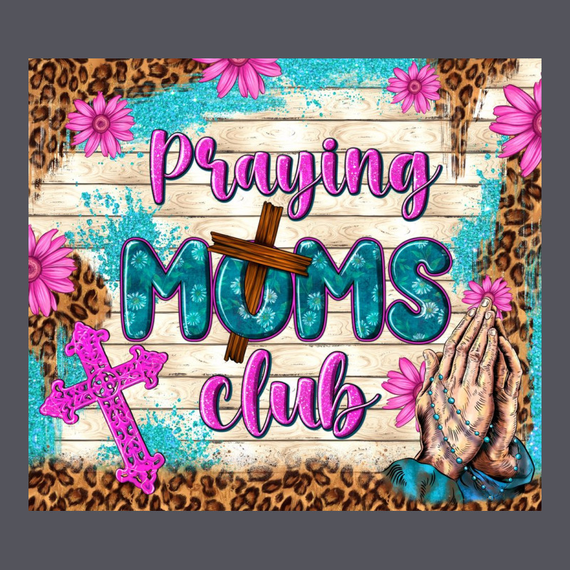 Praying Moms Club Vintage Hoodie by TumblerDesignByShophia | Teevron